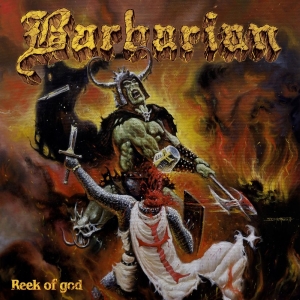 Barbarian - The Reek Of God in the group OUR PICKS / Friday Releases / 2026-01-30 at Bengans Skivbutik AB (5649302)