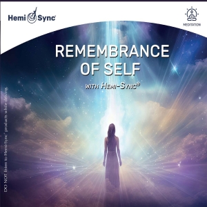 Lisa Williams & Barry Goldstein - Remembrance Of Self With Hemi-Sync in the group CD / Upcoming releases / Pop-Rock at Bengans Skivbutik AB (5649353)