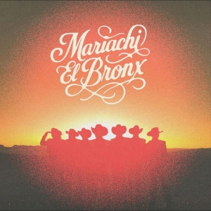 Mariachi El Bronx - Mariachi El Bronx Iv in the group OUR PICKS / Friday Releases / 2026-02-13 at Bengans Skivbutik AB (5649401)
