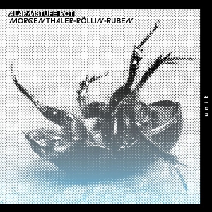 Morgenthaler-Röllin-Ruben - Alarmstufe Rot in the group CD / Upcoming releases / Jazz at Bengans Skivbutik AB (5649447)