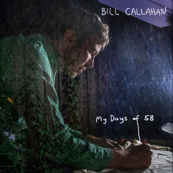 Callahan Bill - My Days Of 58 in the group VINYL / Bestsellers at Bengans Skivbutik AB (5649517)