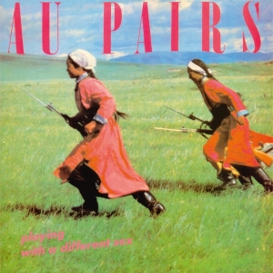 Au Pairs - Playing With A Different Sex in the group VINYL / Upcoming releases / Pop-Rock at Bengans Skivbutik AB (5649522)