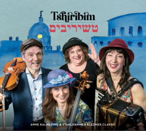 Anne Kalmering & Stahlhammer Klezmer - Tshiribim (CD) in the group OUR PICKS / Friday Releases / 2026-01-23 at Bengans Skivbutik AB (5649544)
