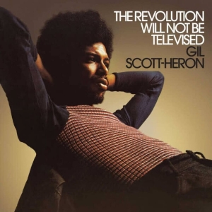 Gil Scott-Heron - The Revolution Will Not Be Televise in the group VINYL / Upcoming releases / Pop-Rock at Bengans Skivbutik AB (5649565)