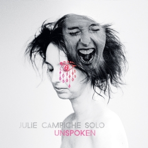 Julie Campiche - Unspoken in the group CD / Upcoming releases / Jazz at Bengans Skivbutik AB (5649620)