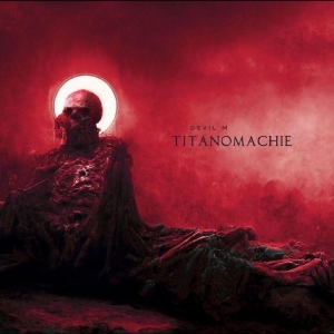 Devil M - Titanomachine in the group CD / Upcoming releases / Pop-Rock at Bengans Skivbutik AB (5649702)