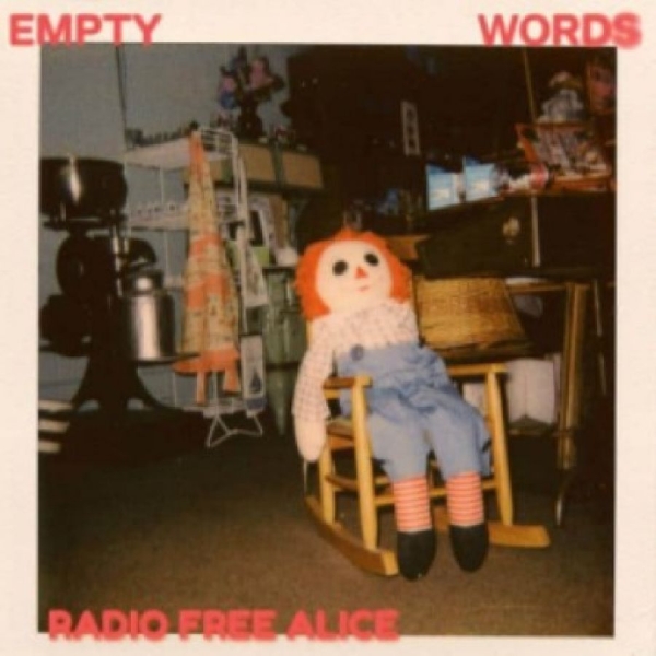 Radio Free Alice - Empty Words in the group OUR PICKS / Friday Releases / 2025-12-12 at Bengans Skivbutik AB (5649851)