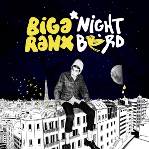 Biga Ranx - Night Bird in the group CD / Reggae at Bengans Skivbutik AB (5649975)