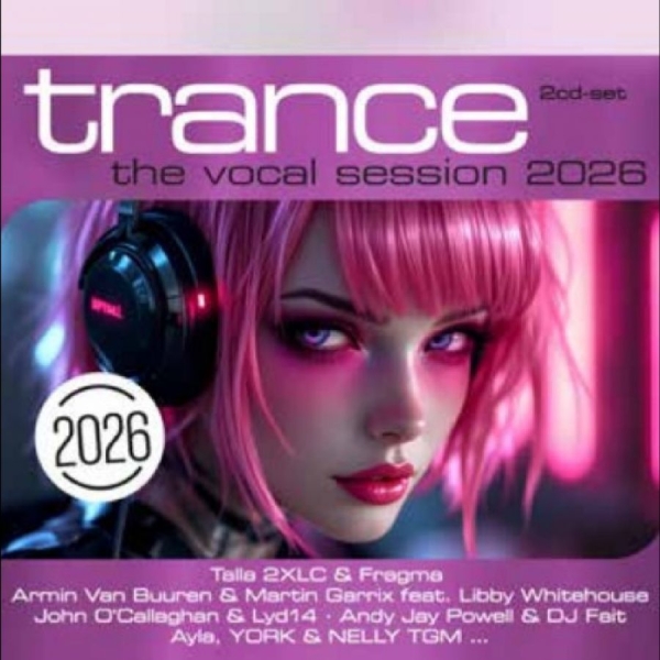 Various Artists - Trance: The Vocal Session 2026 in the group OUR PICKS / Friday Releases / 2025-12-05 at Bengans Skivbutik AB (5650001)