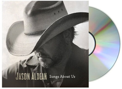 Jason Aldean - Songs About Us in the group CD / Country at Bengans Skivbutik AB (5650274)