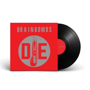 Brainbombs - Die (Vinyl Lp) in the group OUR PICKS / Friday Releases / 2025-12-19 at Bengans Skivbutik AB (5650365)