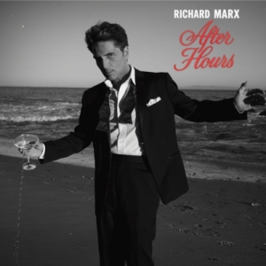 Richard Marx - After Hours in the group OUR PICKS / Friday Releases / 2026-01-16 at Bengans Skivbutik AB (5650650)