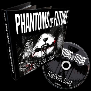 Phantoms Of Future - Forever Dark (Mediabook) in the group CD / Upcoming releases / Pop-Rock at Bengans Skivbutik AB (5650780)