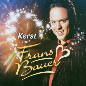 Frans Bauer - Kerst Met Frans Bauer in the group CD / Julmusik at Bengans Skivbutik AB (5650880)