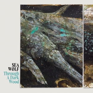 Sea Wolf - Through A Dark Wood (Indie Exclusiv in the group VINYL / Pop-Rock at Bengans Skivbutik AB (5650894)