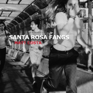 Costa Matt - Santa Rosa Fangs in the group CD / Pop-Rock at Bengans Skivbutik AB (5650923)