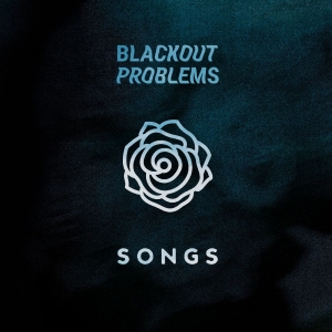 Blackout Problems - Songs in the group VINYL / Upcoming releases / Pop-Rock at Bengans Skivbutik AB (5650974)