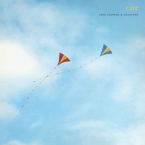 Care - Love Crowns And Crucifies (Ian Brou in the group CD / Upcoming releases / Pop-Rock at Bengans Skivbutik AB (5651326)