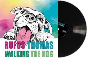 Rufus Thomas - Walking The Dog (Black Vinyl Lp) in the group VINYL / Upcoming releases / RnB-Soul at Bengans Skivbutik AB (5651592)