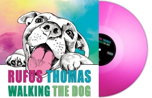Rufus Thomas - Walking The Dog (Pink Vinyl Lp) in the group VINYL / Upcoming releases / RnB-Soul at Bengans Skivbutik AB (5651593)