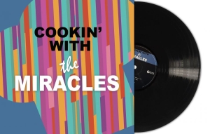 Smokey Robinson & The Miracles - Cookin With The Miracles (Black Vin in the group VINYL / Upcoming releases / RnB-Soul at Bengans Skivbutik AB (5651622)