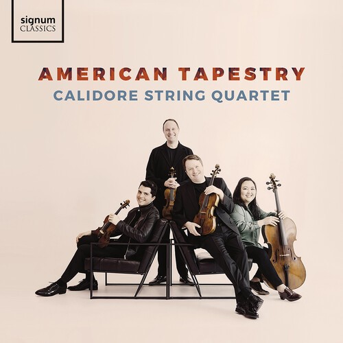 Calidore Quartet - American Tapestry in the group CD / Klassiskt at Bengans Skivbutik AB (5651711)