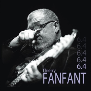 Thierry Fanfant - 6.4 in the group VINYL / Upcoming releases / Jazz at Bengans Skivbutik AB (5651858)