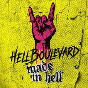 Hell Boulevard - Made In Hell in the group VINYL / Upcoming releases / Pop-Rock at Bengans Skivbutik AB (5651872)