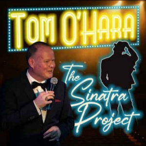 Tom O'hara - The Sinatra Project in the group CD / Upcoming releases / Pop-Rock at Bengans Skivbutik AB (5651877)
