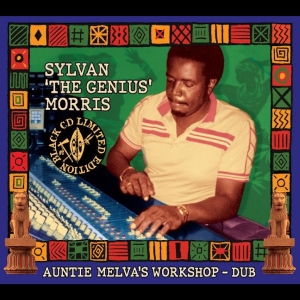 Sylvan ?The Genius? Morris - Auntie Melva?S Workshop Dub in the group CD / Upcoming releases / Reggae at Bengans Skivbutik AB (5651881)