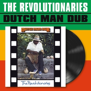 Revolutionaries The - Dutch Man Dub (Vinyl Lp) in the group VINYL / Upcoming releases / Reggae at Bengans Skivbutik AB (5651883)