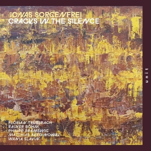 Sorgenfrei Jonas - Cracks In The Silence in the group CD / Upcoming releases / Jazz at Bengans Skivbutik AB (5651911)