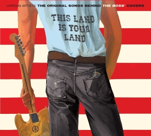 V/A - This Land Is Your Land - The Original Songs Behind The Boss' Covers in the group OUR PICKS / Friday Releases / 2026-01-23 at Bengans Skivbutik AB (5651932)