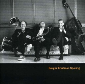 Berger Knutsson Spering - Berger Knutsson Spering in the group CD / Jazz at Bengans Skivbutik AB (5651943)