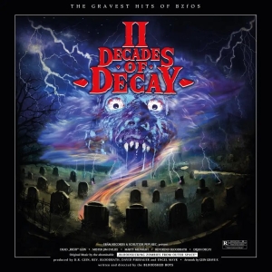 Bloodsucking Zombies From Outer Spa - Decades Of Decay Ii (2 Lp Vinyl) in the group VINYL / Pop-Rock at Bengans Skivbutik AB (5651988)