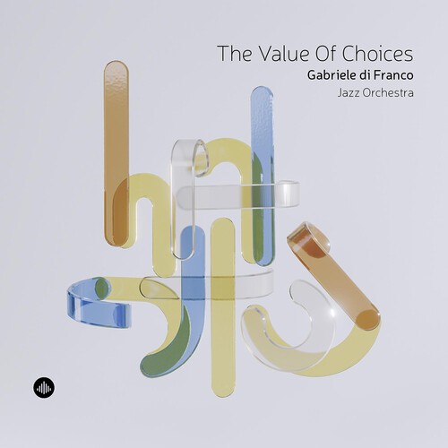 Gabriele Di Franco - The Value Of Choices in the group OUR PICKS / Friday Releases / 2026-03-06 at Bengans Skivbutik AB (5652090)