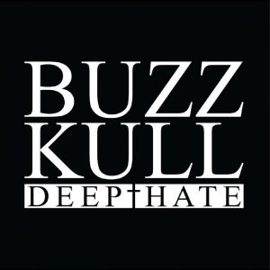 Buzz Kull - Deep Hate in the group CD / Upcoming releases / Pop-Rock at Bengans Skivbutik AB (5652107)