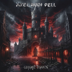 Pell Axel Rudi - Ghost Town in the group CD / Upcoming releases / Hårdrock,Pop-Rock at Bengans Skivbutik AB (5652171)