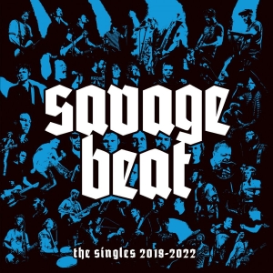 Savage Beat - Singles 2018-2022 The (Black Vinyl in the group VINYL / Upcoming releases / Pop-Rock at Bengans Skivbutik AB (5652235)