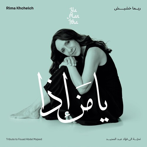 Rima Khcheich - Ya Man Itha - Tribute To Fouad Abdel Majeed in the group VINYL / Bestsellers at Bengans Skivbutik AB (5652442)