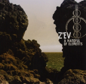 Z'ev - A Handful Of Elements in the group OUR PICKS / Friday Releases / 2026-01-16 at Bengans Skivbutik AB (5652499)