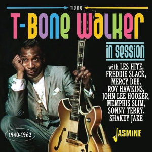 V/A - T-Bone Walker: In Session 1940-1962 in the group OUR PICKS / Friday Releases / 2026-01-09 at Bengans Skivbutik AB (5652507)