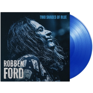Robben Ford - Two Shades Of Blue in the group VINYL / Upcoming releases / Blues at Bengans Skivbutik AB (5652615)