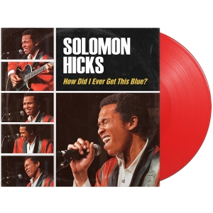 Solomon Hicks - How Did I Ever Get This Blue in the group OUR PICKS / Friday Releases / 2026-01-23 at Bengans Skivbutik AB (5652629)