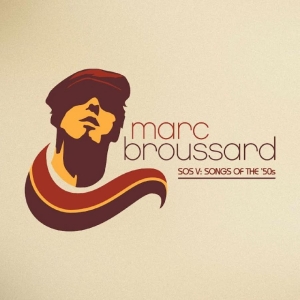 Marc Broussard - S.O.S. V: Songs Of The ?50S in the group VINYL / Upcoming releases / Pop-Rock at Bengans Skivbutik AB (5652782)