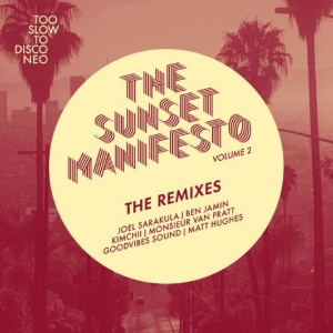 The Sunset Manifesto Volume 2 - The Remixes in the group VINYL / Upcoming releases / Pop-Rock at Bengans Skivbutik AB (5652839)