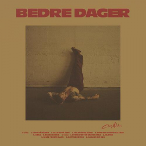 Chris Holsten - Bedre Dager in the group VINYL / Upcoming releases / Pop-Rock at Bengans Skivbutik AB (5652918)