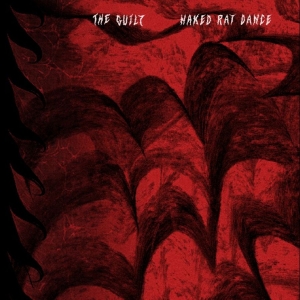 The Guilt - Naked Rat Dance in the group VINYL / Upcoming releases / Pop-Rock at Bengans Skivbutik AB (5652952)