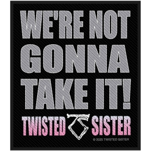 Twisted Sister - We're Not Gonna Take It Standard Patch in the group MERCHANDISE / Patch / Heavy Metal at Bengans Skivbutik AB (5653125)