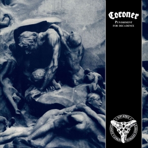 Coroner - Punishment For Decadence (Black Vin in the group VINYL / Upcoming releases / Hårdrock at Bengans Skivbutik AB (5653503)